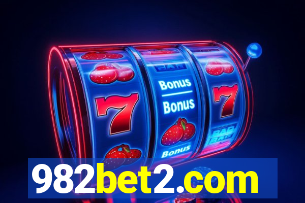 982bet2.com