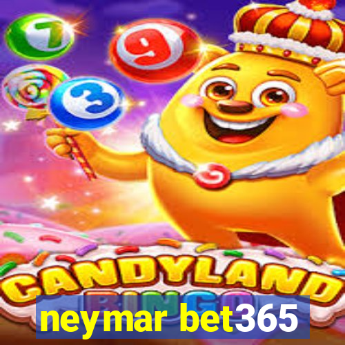 neymar bet365