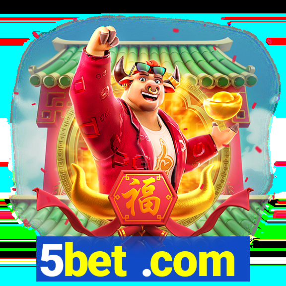 5bet .com