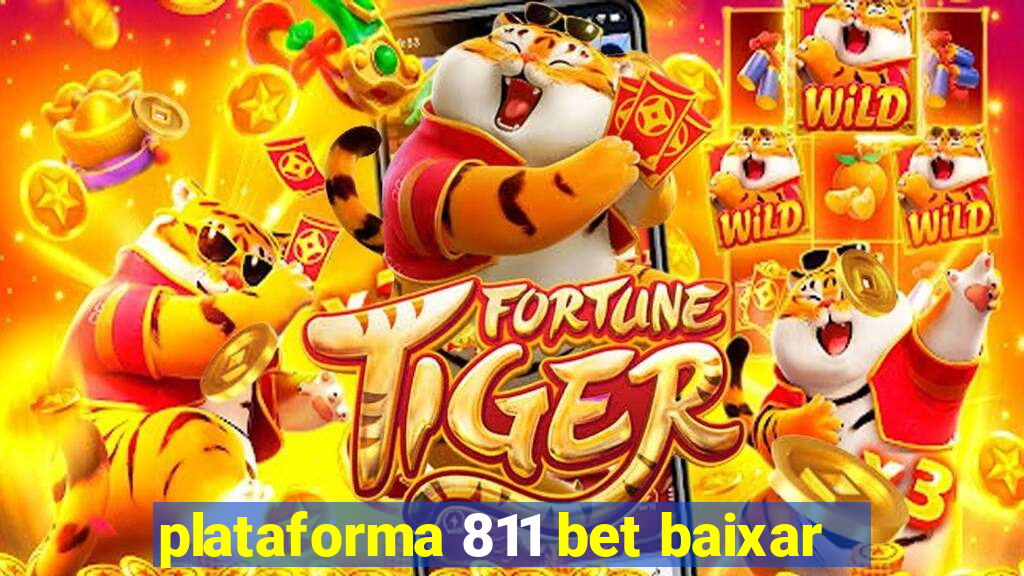 plataforma 811 bet baixar
