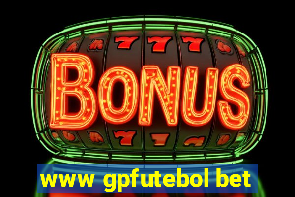 www gpfutebol bet