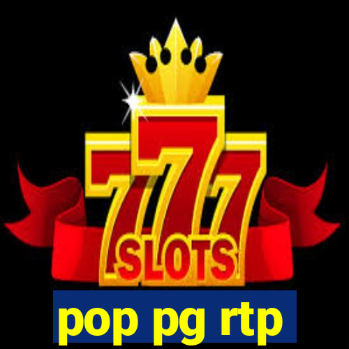 pop pg rtp