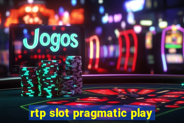 rtp slot pragmatic play