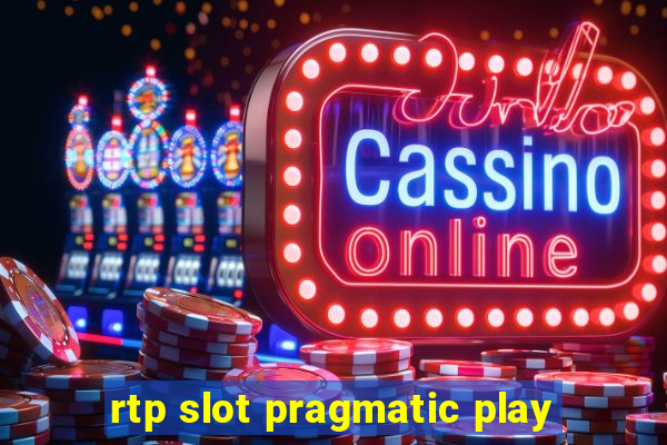 rtp slot pragmatic play