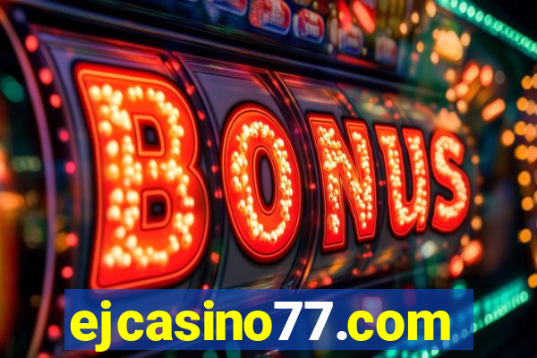 ejcasino77.com