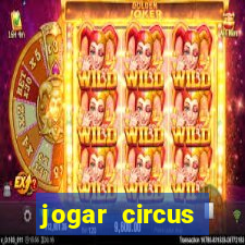 jogar circus delight demo
