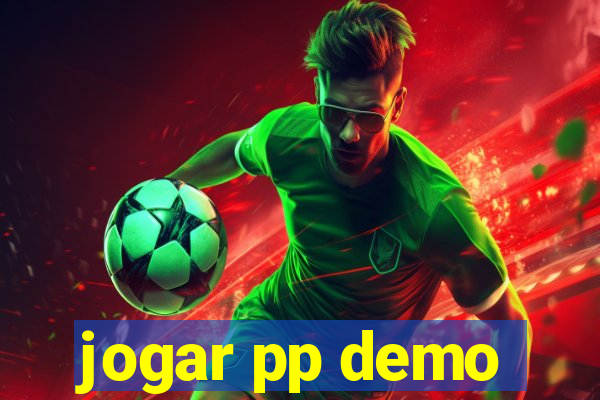jogar pp demo