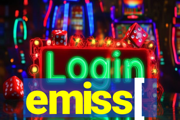 emiss[