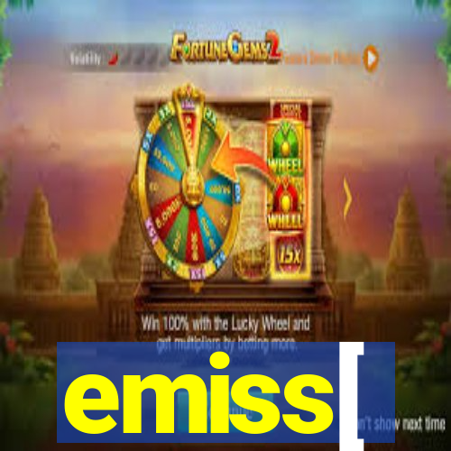 emiss[