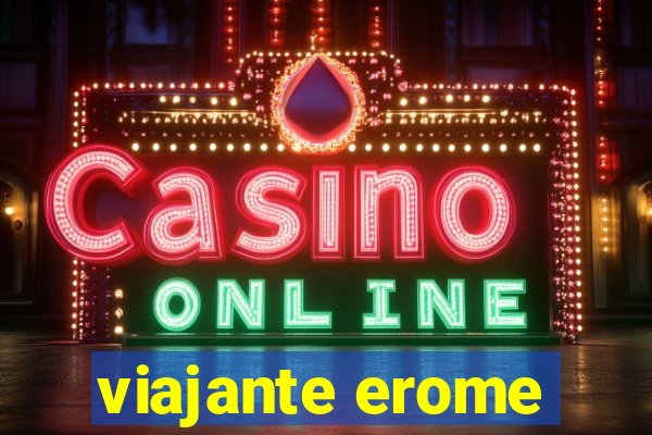 viajante erome