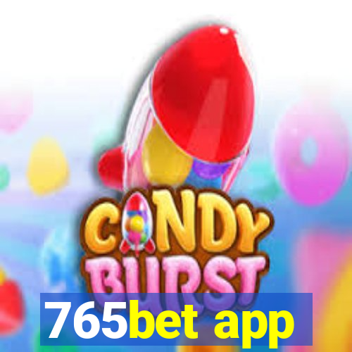 765bet app