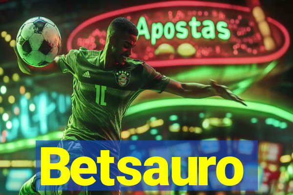Betsauro