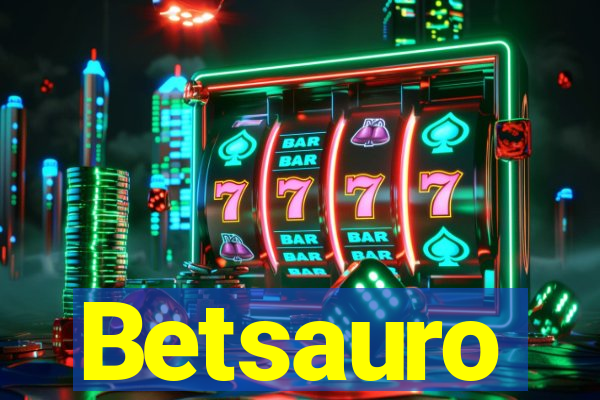 Betsauro