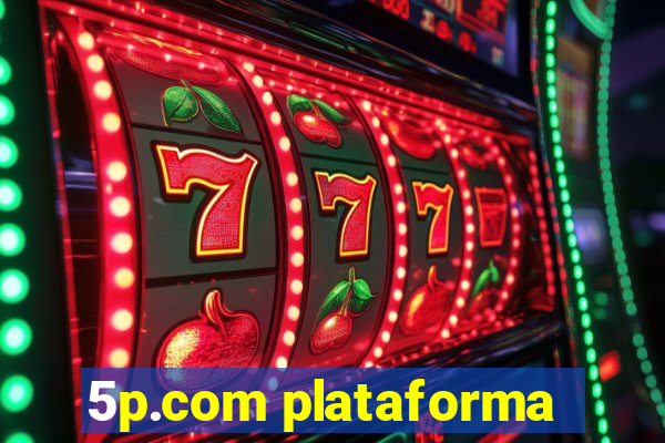 5p.com plataforma
