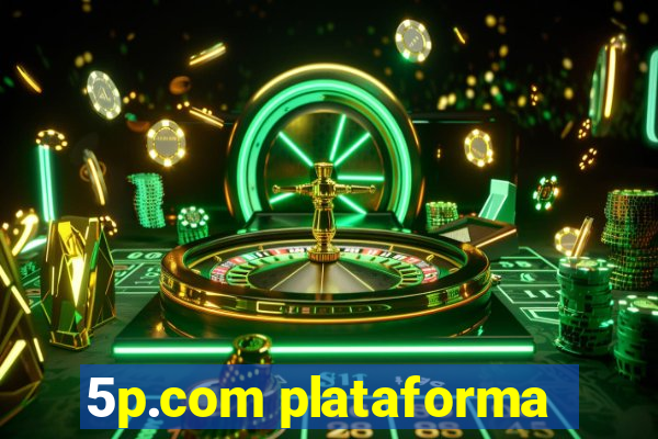 5p.com plataforma