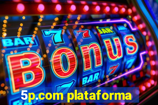 5p.com plataforma