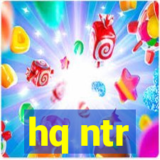hq ntr