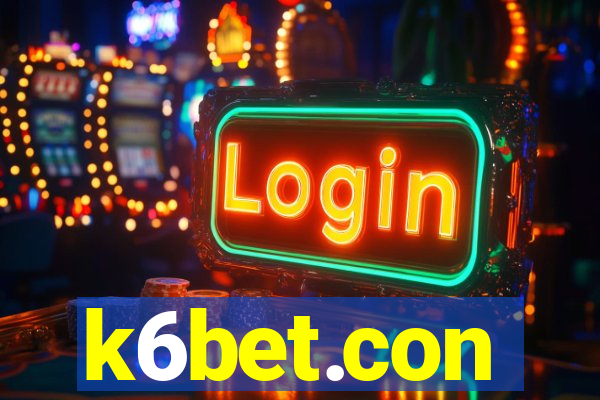 k6bet.con