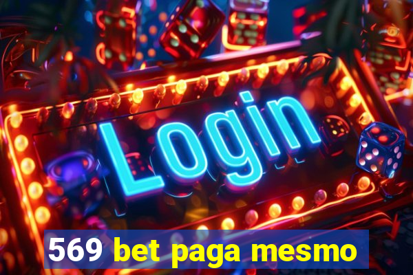 569 bet paga mesmo
