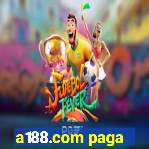 a188.com paga