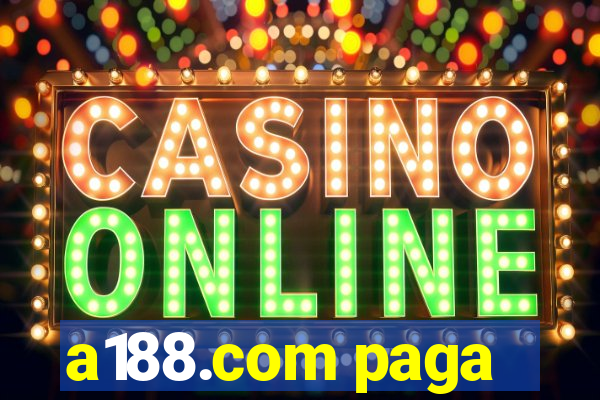 a188.com paga
