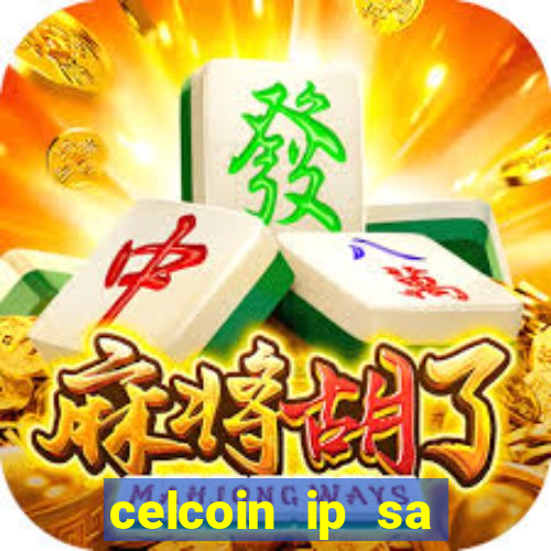 celcoin ip sa plataforma de jogos