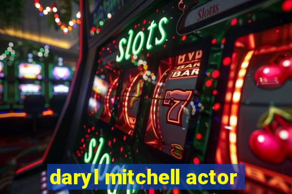daryl mitchell actor