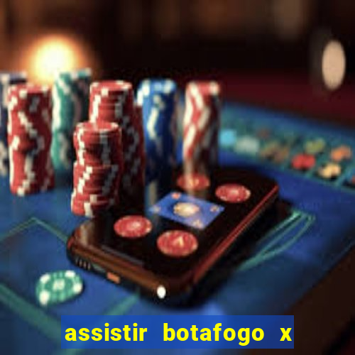 assistir botafogo x vitoria futemax