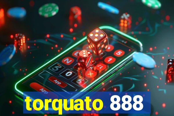 torquato 888