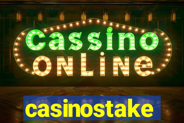 casinostake