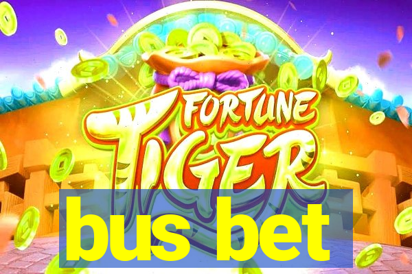 bus bet