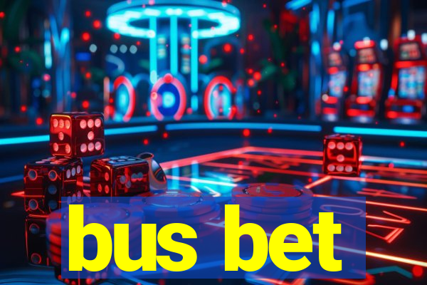 bus bet