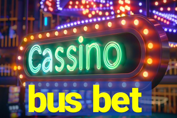 bus bet