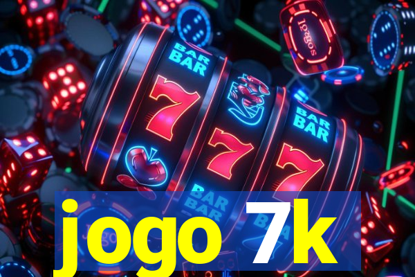 jogo 7k