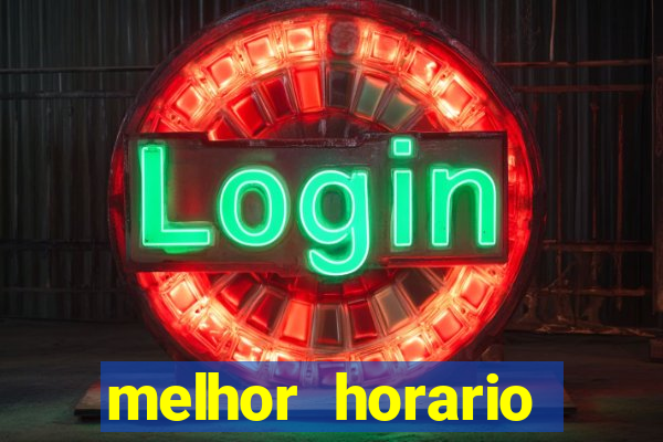 melhor horario jogar aviator