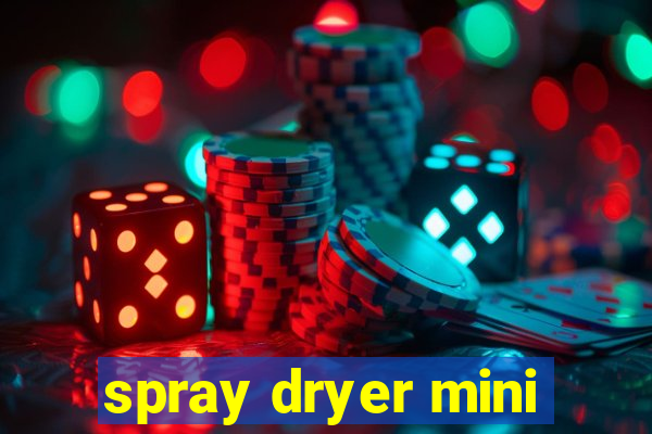 spray dryer mini