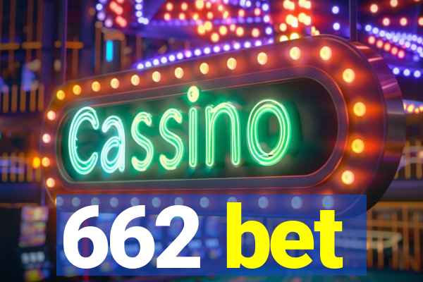 662 bet