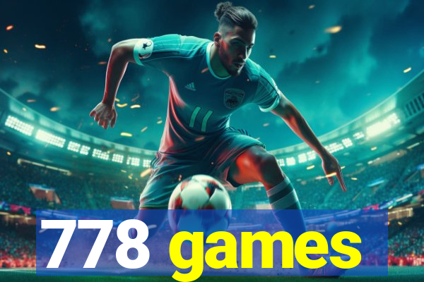 778 games