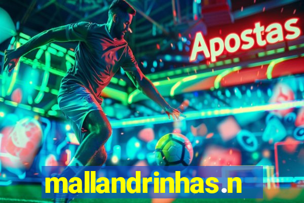 mallandrinhas.ney