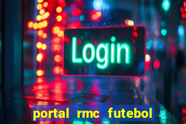 portal rmc futebol ao vivo