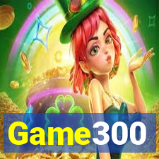 Game300