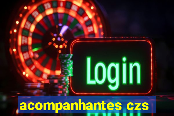 acompanhantes czs