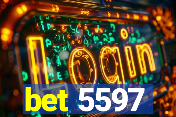 bet 5597