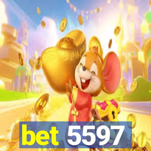 bet 5597