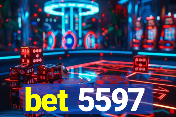 bet 5597