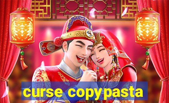 curse copypasta