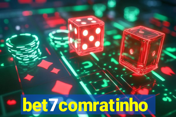 bet7comratinho