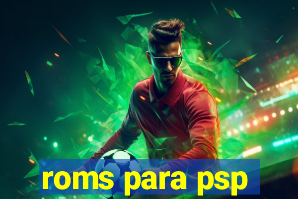 roms para psp