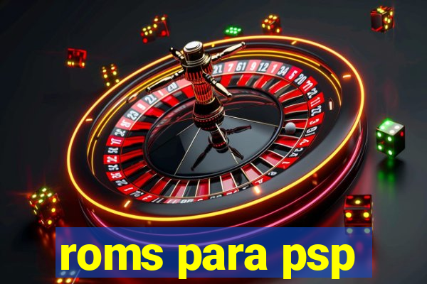 roms para psp