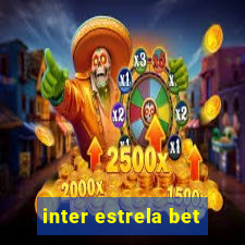 inter estrela bet